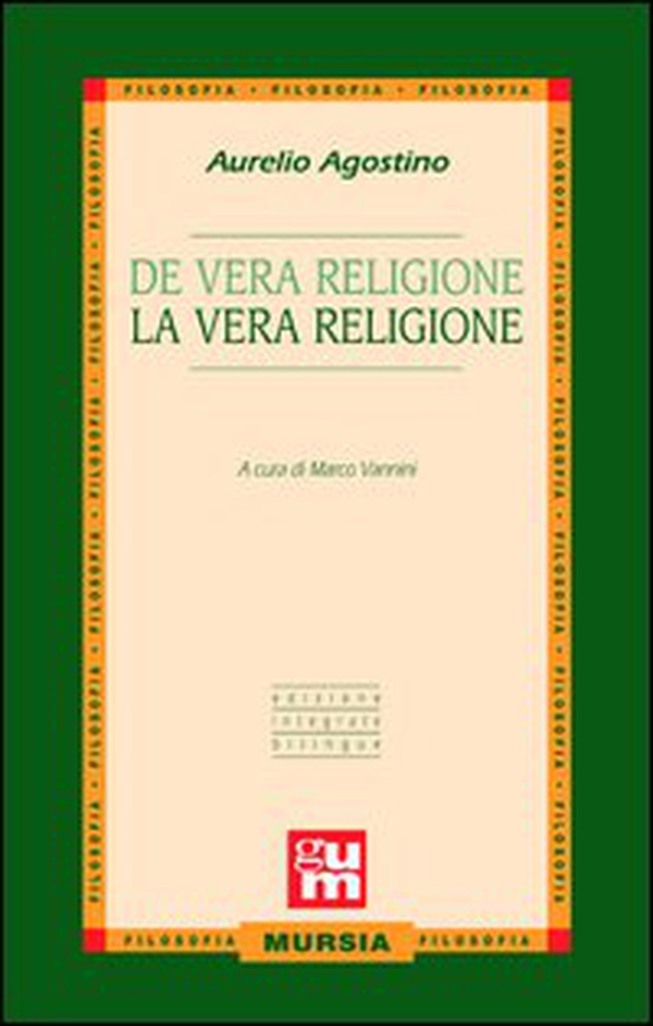 De vera religione-La vera religione - Librerie.coop De vera religione-La vera religione - Librerie.coop