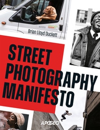 Street photography manifesto - Librerie.coop
