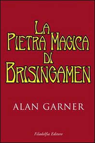 La pietra magica di Brisingamen - Librerie.coop