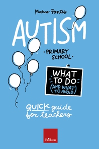 Autism. What to Do and What to Avoid - Librerie.coop