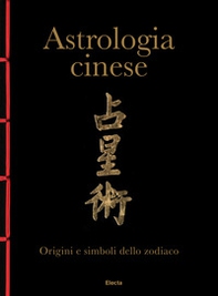 Astrologia cinese - Librerie.coop