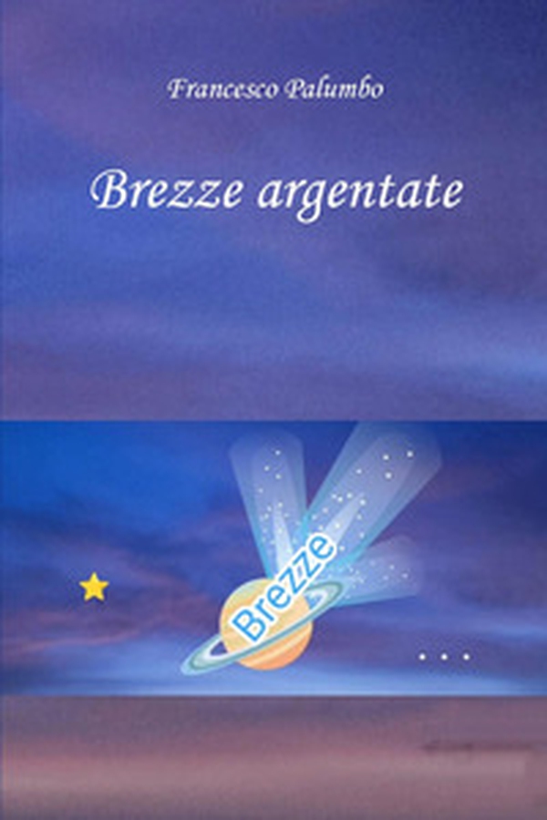 Brezze argentate - Librerie.coop Brezze argentate - Librerie.coop