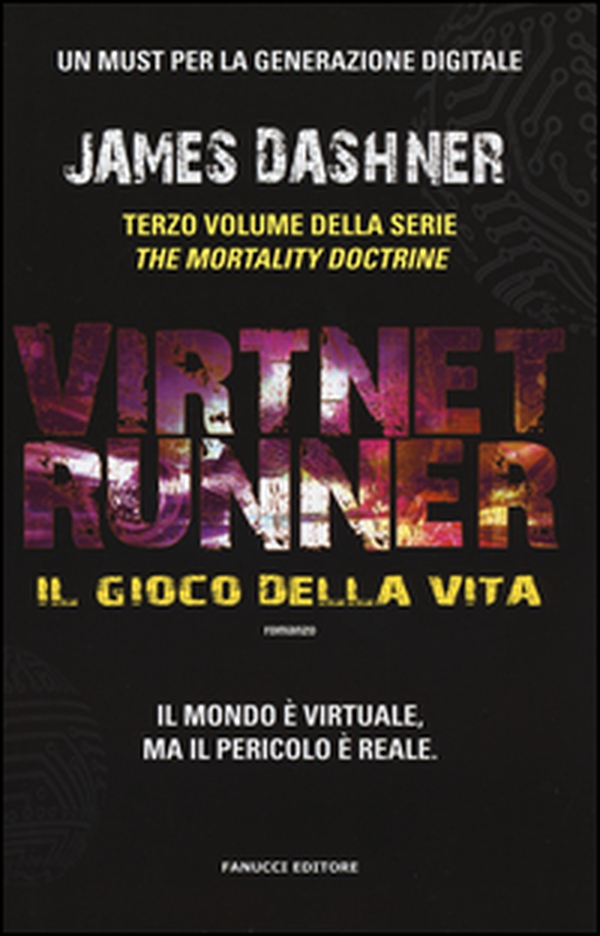 Il gioco della vita. Virtnet Runner. The mortality doctrine - Librerie.coop Il gioco della vita. Virtnet Runner. The mortality doctrine - Librerie.coop