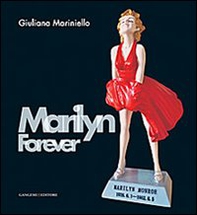 Marilyn forever. Ediz. italiana e inglese - Librerie.coop