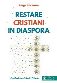 Restare cristiani in diaspora - Librerie.coop