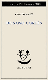 Donoso Cortés. Interpretato in una prospettiva paneuropea - Librerie.coop