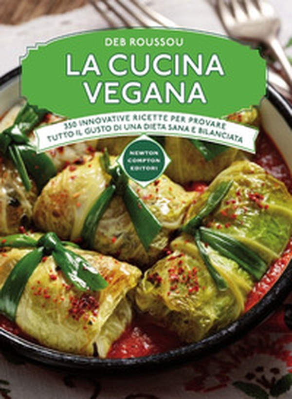 La cucina vegana - Librerie.coop La cucina vegana - Librerie.coop