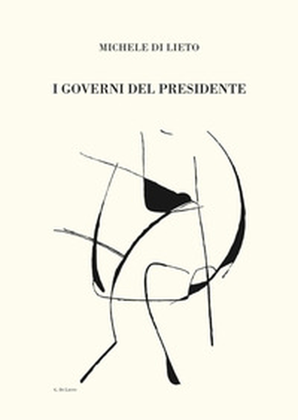 I governi del presidente - Librerie.coop I governi del presidente - Librerie.coop
