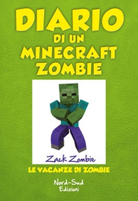 Diario di un Minecraft Zombie - Vol. 6 - Librerie.coop