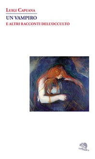 Un vampiro e altri racconti dell'occulto - Librerie.coop