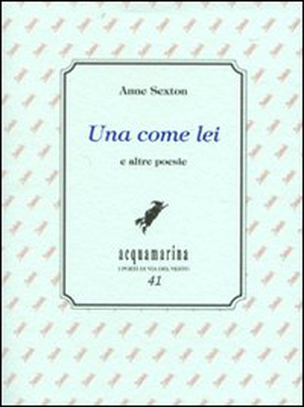Una come lei e altre poesie - Librerie.coop Una come lei e altre poesie - Librerie.coop