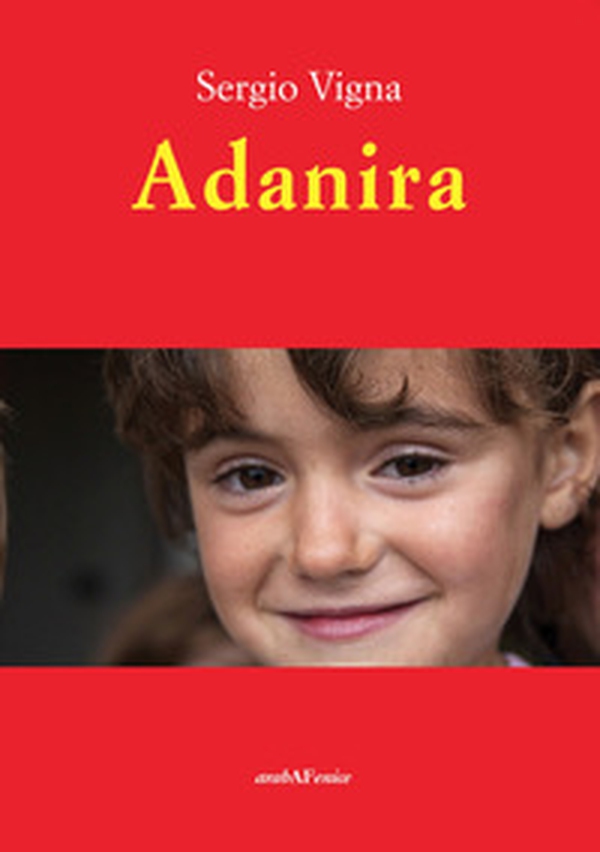 Adanira - Librerie.coop Adanira - Librerie.coop