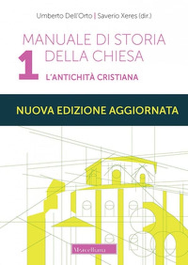 Manuale di storia della Chiesa - Vol. 1 - Librerie.coop Manuale di storia della Chiesa - Vol. 1 - Librerie.coop