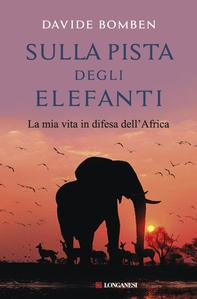 Sulla pista degli elefanti - Librerie.coop Sulla pista degli elefanti - Librerie.coop
