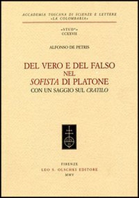Del vero e del falso nel Sofista di Platone - Librerie.coop Del vero e del falso nel Sofista di Platone - Librerie.coop