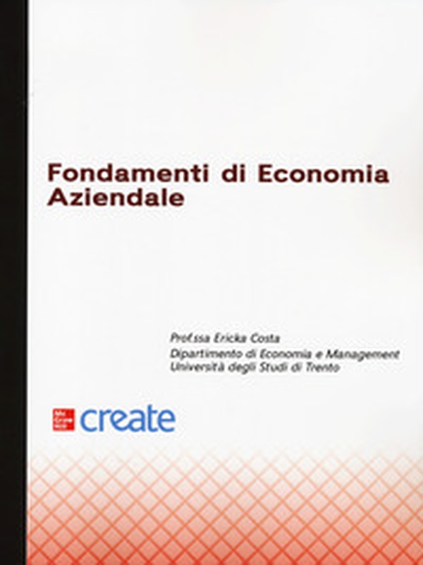 Fondamenti di economia aziendale - Librerie.coop Fondamenti di economia aziendale - Librerie.coop