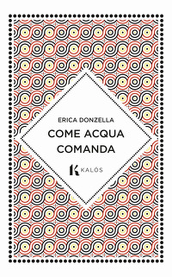 Come acqua comanda - Librerie.coop Come acqua comanda - Librerie.coop