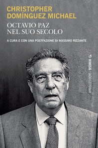 Octavio Paz nel suo secolo - Librerie.coop