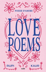 Love poems. Poesie d'amore - Librerie.coop