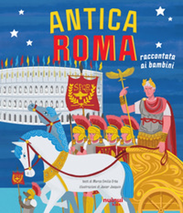 Antica Roma raccontata ai bambini - Librerie.coop Antica Roma raccontata ai bambini - Librerie.coop