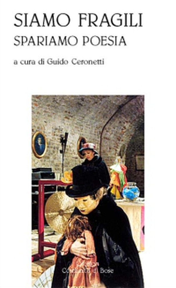 Siamo fragili. Spariamo poesia - Librerie.coop