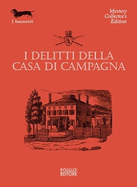 I delitti della casa di campagna - Librerie.coop