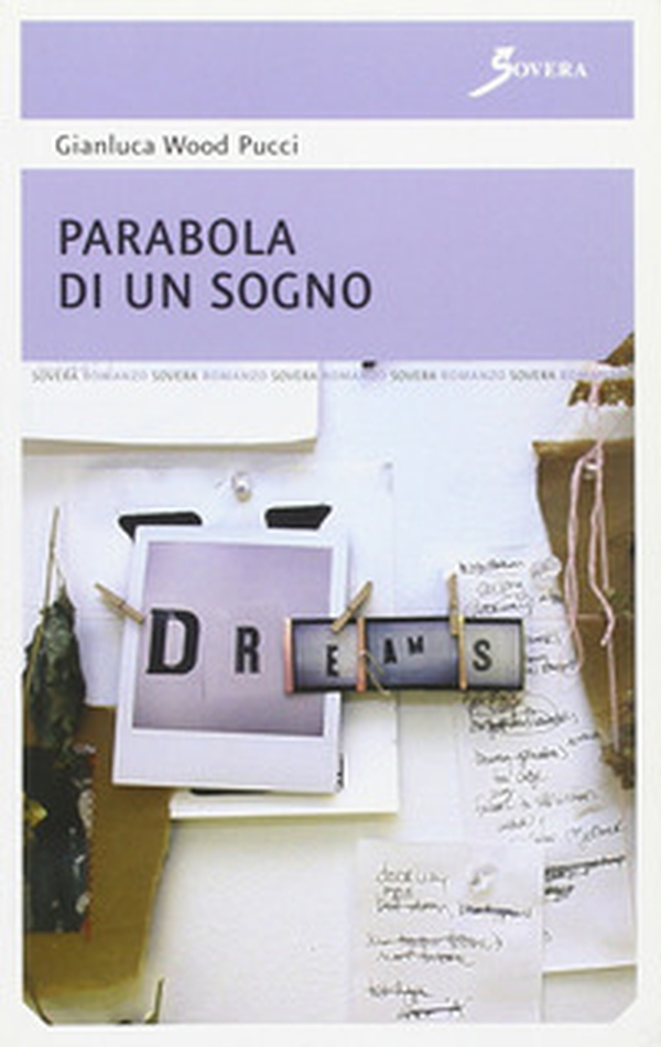 Parabola di un sogno - Librerie.coop Parabola di un sogno - Librerie.coop