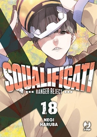 Squalificati. Ranger reject - Vol. 18 - Librerie.coop