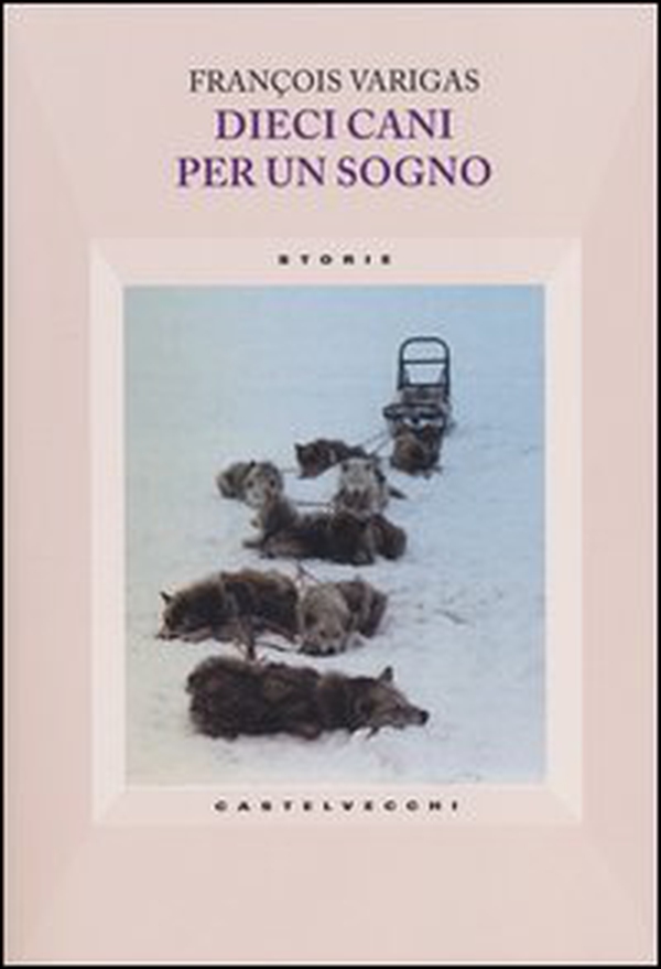 Dieci cani per un sogno - Librerie.coop Dieci cani per un sogno - Librerie.coop