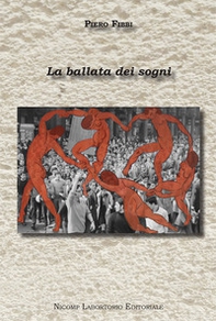 La ballata dei sogni - Librerie.coop