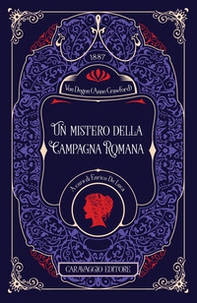 Un mistero della Campagna Romana - Librerie.coop Un mistero della Campagna Romana - Librerie.coop