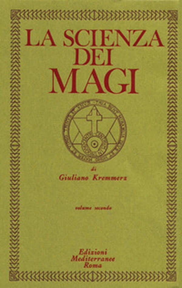 La scienza dei Magi - Vol. 2 - Librerie.coop La scienza dei Magi - Vol. 2 - Librerie.coop
