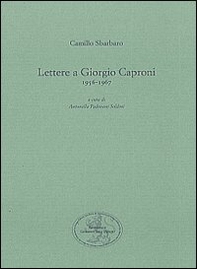 Lettere a Giorgio Caproni (1956-1967) - Librerie.coop