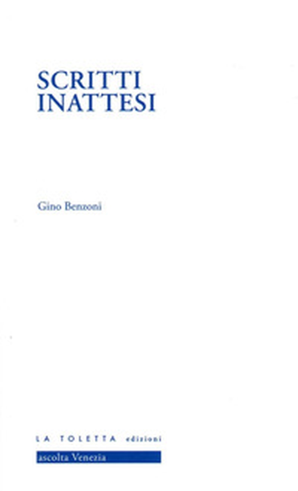Scritti inattesi - Librerie.coop Scritti inattesi - Librerie.coop