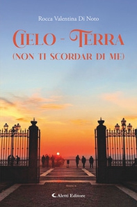 Cielo-terra (non ti scordar di me) - Librerie.coop