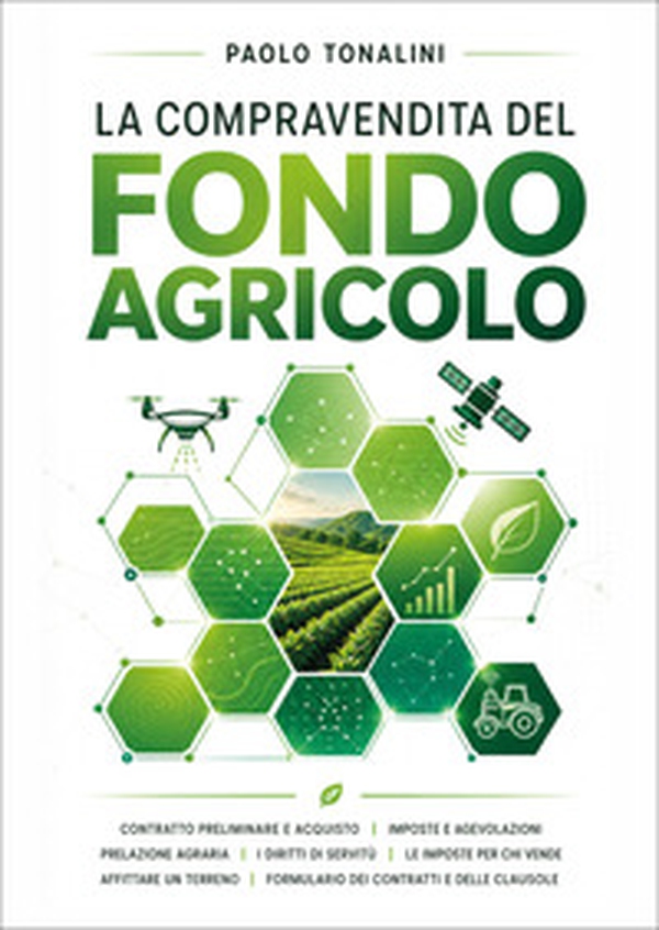 La compravendita del fondo agricolo - Librerie.coop