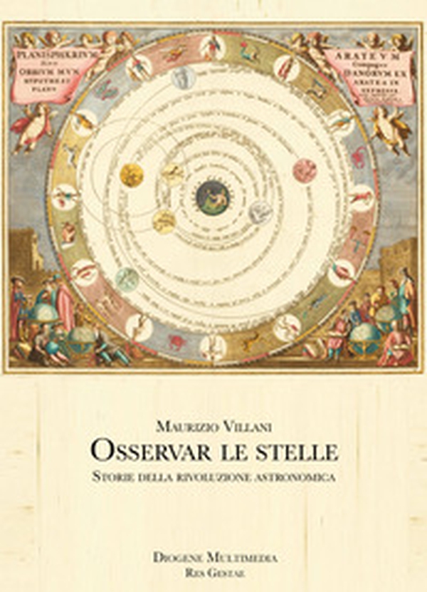 Osservar le stelle. Storie della rivoluzione astronomica - Librerie.coop Osservar le stelle. Storie della rivoluzione astronomica - Librerie.coop