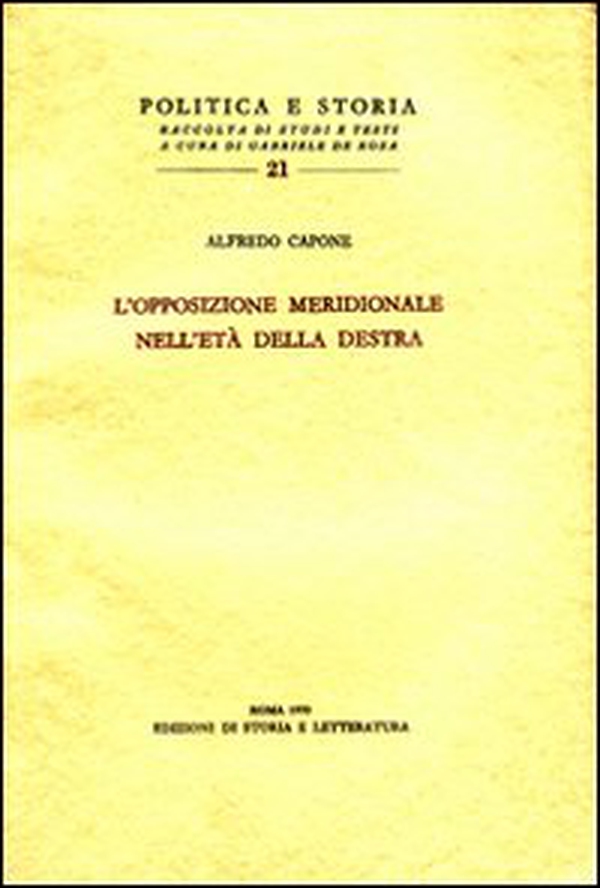 L'opposizione meridionale nell'età della Destra - Librerie.coop L'opposizione meridionale nell'età della Destra - Librerie.coop