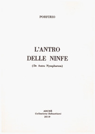 L'antro delle ninfe (De antro Nympharum) - Librerie.coop