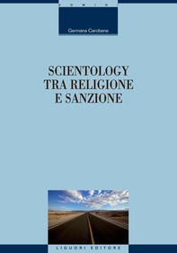 Scientology tra Religione e sanzione - Librerie.coop Scientology tra Religione e sanzione - Librerie.coop