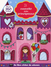 Il mio castello delle principesse. Con adesivi - Librerie.coop