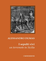 I sepolti vivi. Un terremoto in Sicilia - Librerie.coop
