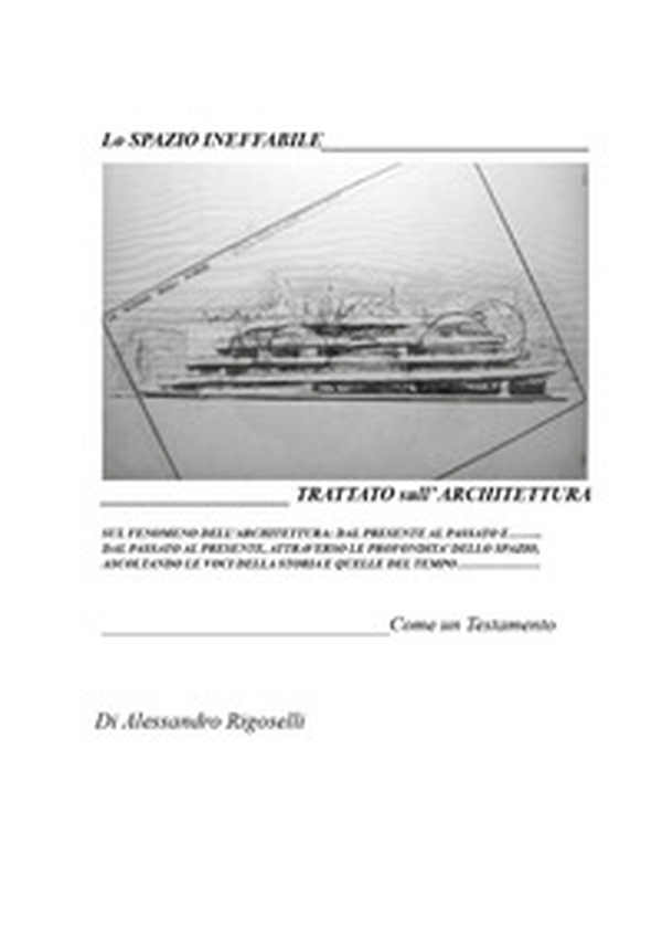 Lo spazio ineffabile - Librerie.coop