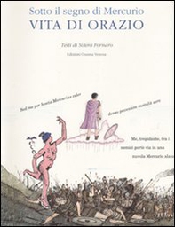 Sotto il segno di Mercurio. Vita di Orazio - Librerie.coop