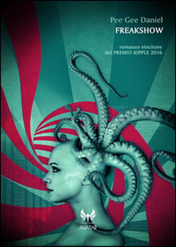 Freakshow - Librerie.coop Freakshow - Librerie.coop