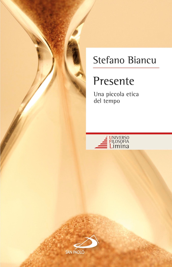 Presente. Una piccola etica del tempo - Librerie.coop Presente. Una piccola etica del tempo - Librerie.coop