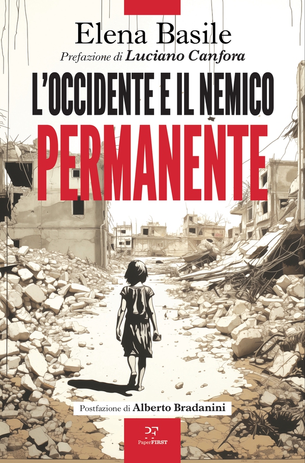 L'Occidente e il nemico permanente - Librerie.coop