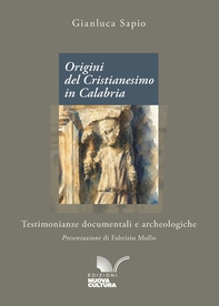 Origini del Cristianesimo in Calabria - Librerie.coop