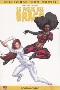Corpo a corpo. Le figlie del drago - Librerie.coop Corpo a corpo. Le figlie del drago - Librerie.coop