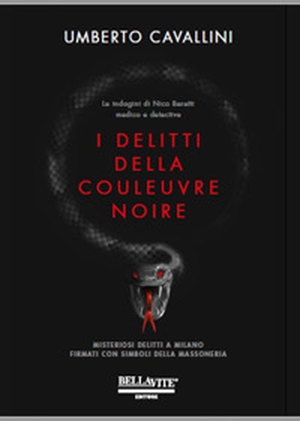 I delitti della Couleuvre noire - Librerie.coop I delitti della Couleuvre noire - Librerie.coop